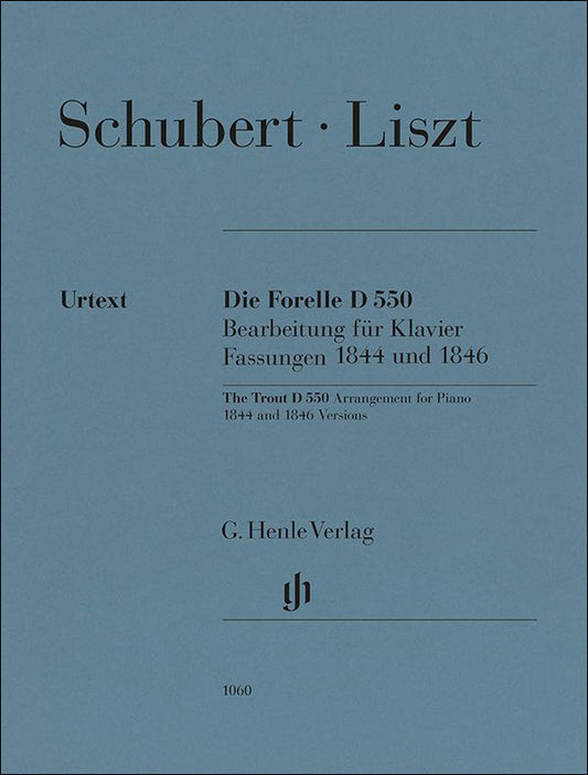 シューベルト：シューベルトの歌曲「鱒」 D 550(1844 & 1846年版)/原典版/Lindmayr-Brandl編/Kissin運指 【輸入：ピアノ】