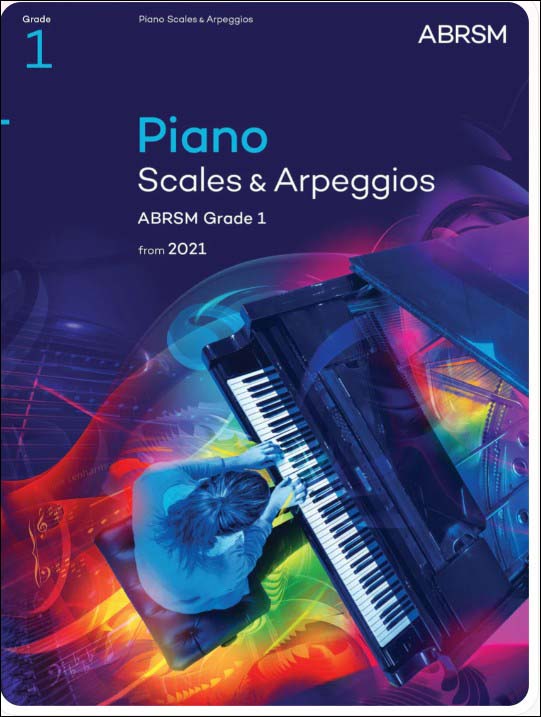 ピアノのためのスケールとアルペジオ: ABRSM グレード1(2021年) 【輸入：ピアノ】