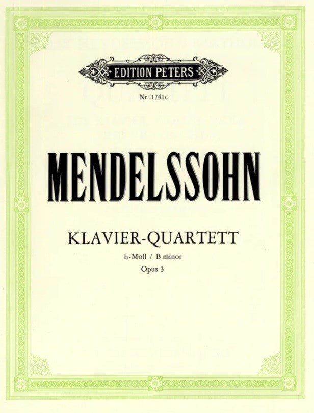 メンデルスゾーン：ピアノ四重奏曲 第3番 ロ短調 Op.3 【輸入：室内楽