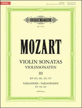 モーツァルト：バイオリン・ソナタ集 第3巻 : KV 454, 481, 526, 547, 570, 359-360 【輸入：ヴァイオリン】