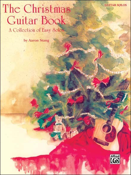 ザ・クリスマス・ギター・ブック: やさしく弾けるソロ・コレクション(タブ譜付)/Stang編曲 【輸入：ギター】