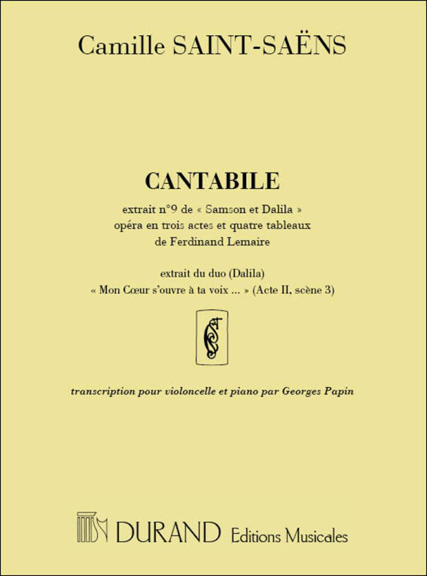 サン・サーンス：オペラ「サムソンとデリラ」 Op.47より カンタービレ「あなたの声にわが心は開く」/バイオリンまたはチェロ用編曲/Papin編 【輸入：ヴァイオリン】
