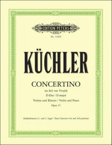 キュヒラー：バイオリンとピアノのための小協奏曲 ニ長調 Op.15 【輸入：ヴァイオリン】
