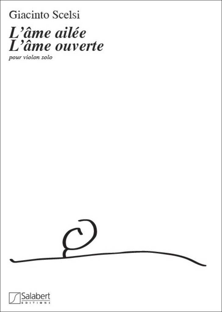 シェルシ：無伴奏バイオリンのための L'ame ailee, l'ame ouverte 【輸入：ヴァイオリン】