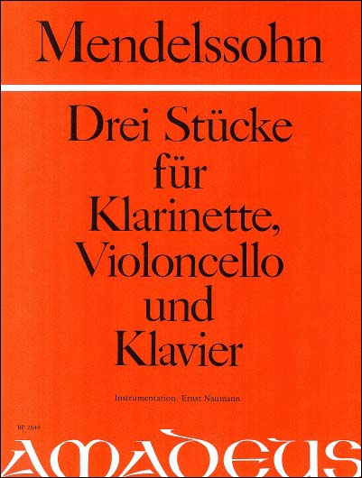メンデルスゾーン：メンデルスゾーンによる3つの作品/クラリネット、チェロとピアノ用編曲/Ed. Paeuler 【輸入：室内楽(パート譜)】