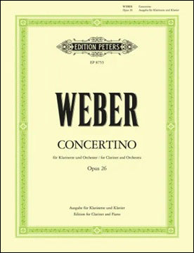 小協奏曲(クラリネット・コンチェルティーノ) 変ホ長調 Op.26