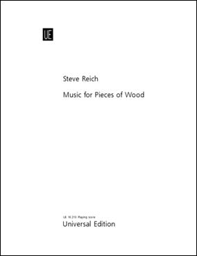 ライヒ：木片のための音楽 【輸入：打楽器】