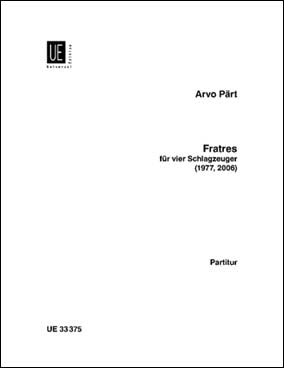 ペルト：4人の打楽器奏者のための「フラトレス」 【輸入：打楽器】
