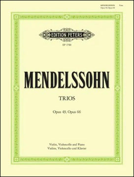 メンデルスゾーン：ピアノ三重奏曲 第1番 二短調 Op.49、第2番 ハ短調 Op.66 【輸入：室内楽(パート譜)】
