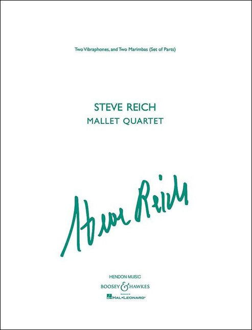ライヒ：マレット・カルテット(2Vib,2Marimba): パート譜セット 【輸入：打楽器】