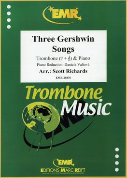 ガーシュウィン:ガーシュウィン珠玉の名曲3選/Richards編曲 【輸入:トロンボーン】