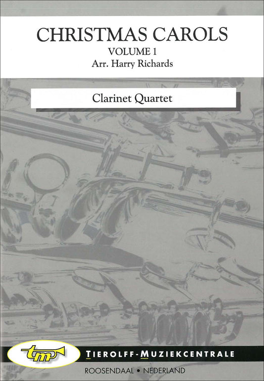 クラリネット四重奏のためのクリスマス・キャロル 第1巻/Richards編: スコアとパート譜セット 【輸入：クラリネット】
