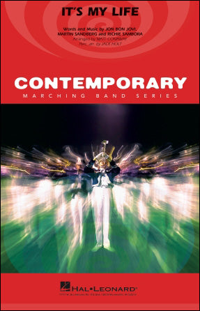 ボン・ジョヴィ - イッツ・マイ・ライフ/マーチングバンド用編曲/Holt & Conaway編 【輸入：マーチング】