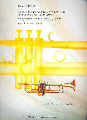 トンバ：グループ練習のための30の反復パターン課題 第1巻：シーケンス No.1-No.15 【輸入：トランペット】
