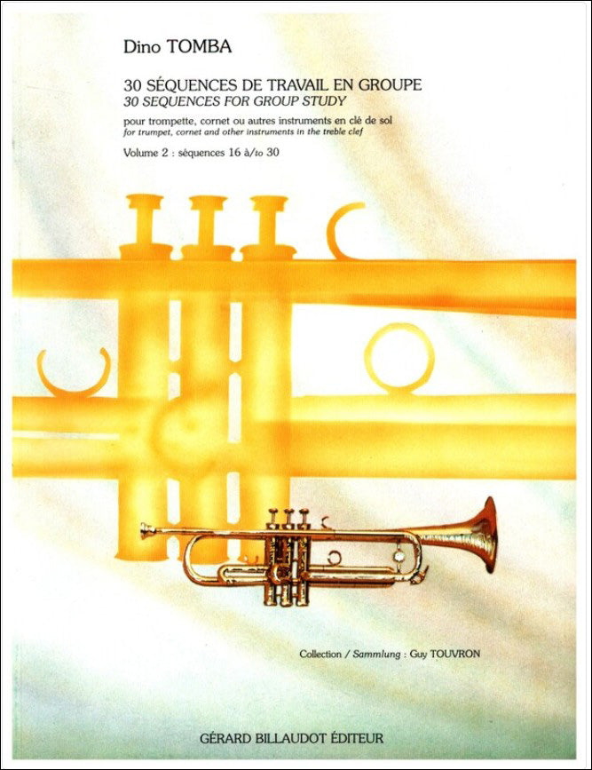 トンバ：グループ練習のための30の反復パターン課題 第2巻：シーケンス No.16-No.30 【輸入：トランペット】