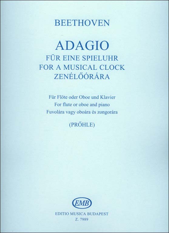 ベートーヴェン：音楽時計のためのアダージョ ヘ長調 WoO 33/1/フルートまたはオーボエとピアノ用編曲/Prohle編 【輸入：フルート】