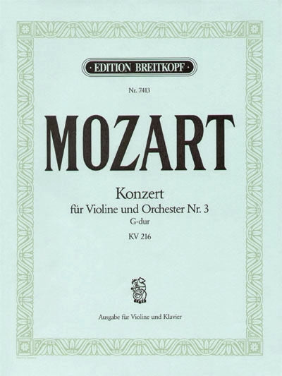 モーツァルト：バイオリン協奏曲 第3番 ト長調 KV 216/オイストラフ編 【輸入：ヴァイオリン】