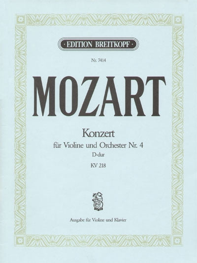 モーツァルト：バイオリン協奏曲 第4番 ニ長調 KV 218/オイストラフ編 【輸入：ヴァイオリン】