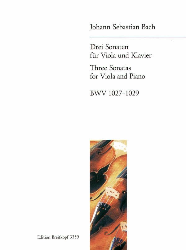 バッハ：ビオラ・ダ・ガンバ・ソナタ BWV 1027-1029 【輸入：ヴィオラ】