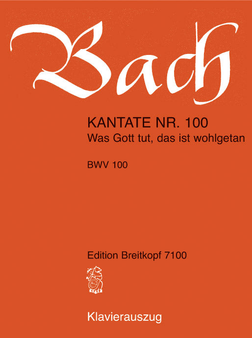 バッハ：カンタータ 第100番「神のみわざは善きかな」 BWV 100(独語)/Petrenz編 【輸入：合唱とピアノ】
