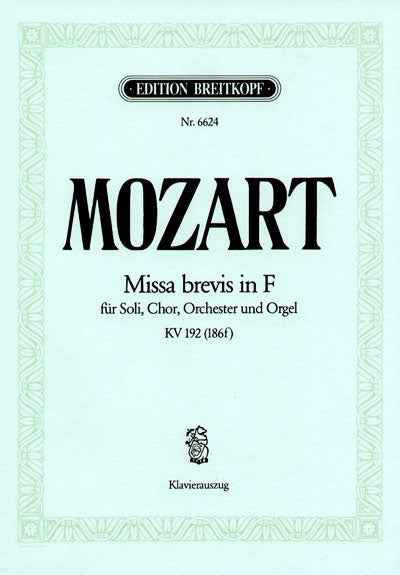 モーツァルト：ミサ・ブレヴィスヘ長調 KV 192 (ラテン語) 【輸入：合唱とピアノ】