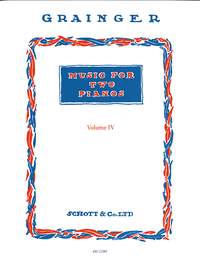 グレインジャー：2台のピアノのための音楽 第4巻 【輸入：ピアノ】