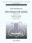 メンデルスゾーン：歌の翼に Op.34/2 【輸入：ヴァイオリン】