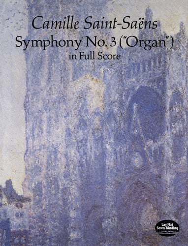 サン・サーンス：交響曲 第3番 ハ短調 Op.78「オルガン付」: 大型スコア 【輸入：オーケストラ(スコア)】