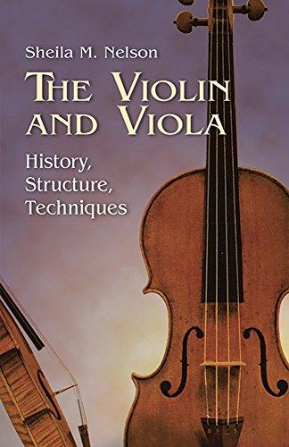 ネルソン：バイオリンとビオラの歴史、構造と技巧 【輸入：書籍】