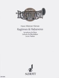 ヘンツェ：ラグタイムとハバネラ～金管楽器のための交響曲/Brauel編曲 【輸入：オーケストラ(スコア)】