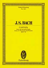 バッハ:カンタータ 第78番「わが魂なるイエスよ」 BWV 78: スタディ・スコア 【輸入:合唱とオーケストラ】