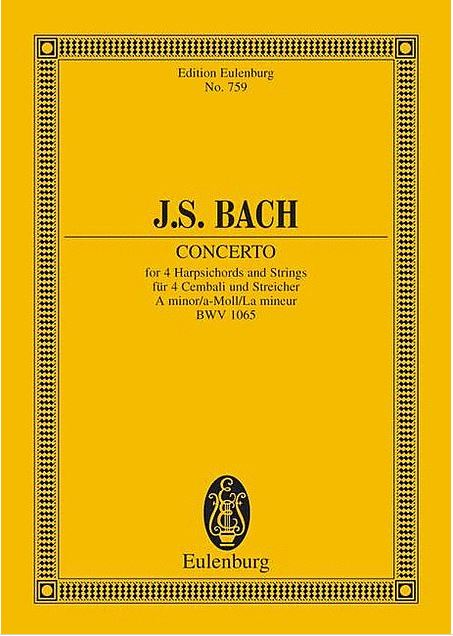バッハ:4台のチェンバロのための協奏曲 イ短調 BWV 1065: スタディ・スコア 【輸入:ピアノとオーケストラ(スコア)】