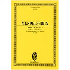 メンデルスゾーン：ピアノ協奏曲 第1番 ト短調 Op.25: スタディ・スコア 【輸入：ピアノとオーケストラ(スコア)】