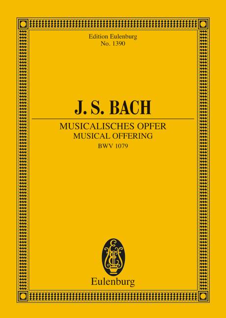 バッハ：音楽の捧げもの BWV 1079 【輸入：室内楽(スコア)】