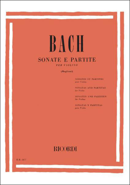 バッハ：無伴奏バイオリンのためのソナタとパルティータ BWV 1001-1006 【輸入：ヴァイオリン】