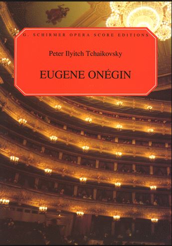 チャイコフスキー：オペラ「エフゲニ・オネーギン」 Op.24(英語)/Reese英語訳 【輸入：ヴォーカルとピアノ】