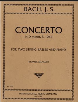 バッハ：2本のバイオリンと管弦楽のための協奏曲 ニ短調 BWV 1043/2本のコントラバスとピアノのための編曲 【輸入：コントラバス】