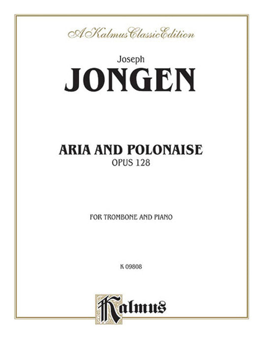 ヨンゲン:アリアとポロネーズ Op.128 【輸入:トロンボーン】