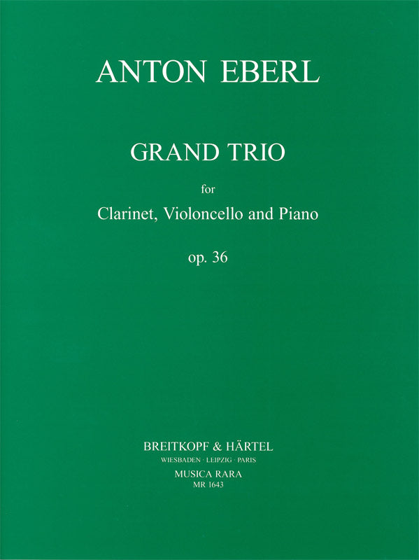 エーベルル：クラリネット、チェロとピアノのための三重奏曲 Op.36 【輸入：室内楽(パート譜)】