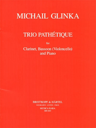 グリンカ：クラリネット、バスーンとピアノのための悲劇的三重奏曲 ニ短調 【輸入：室内楽(パート譜)】