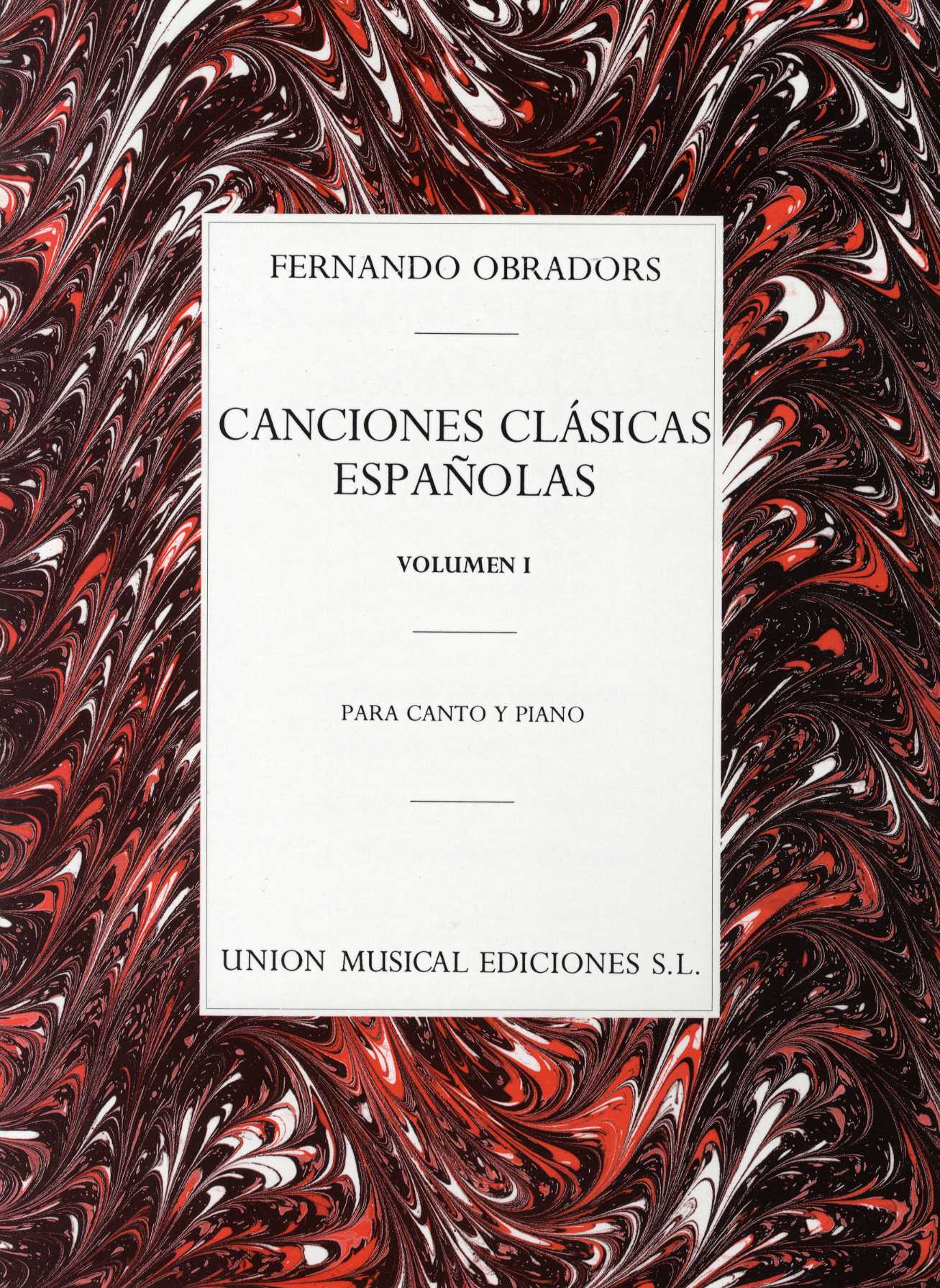 オブラドルス：古典的スペインの歌 第1巻 【輸入：ヴォーカルとピアノ】