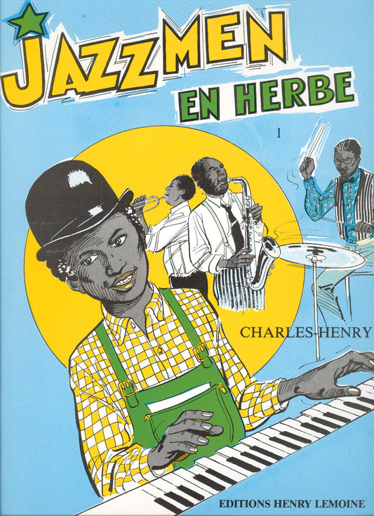 シャルル・アンリ：ジャズメンの卵 第1巻 【輸入：ピアノ】