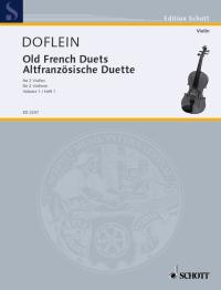 ALTFRANZOSISCHE DUETTE/DOFLEINBD.1 【輸入：ヴァイオリン】