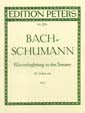 バッハ：無伴奏バイオリンのためのソナタとパルティータ 第1巻: BWV 1001-1003/シューマン編 【輸入：ヴァイオリン】