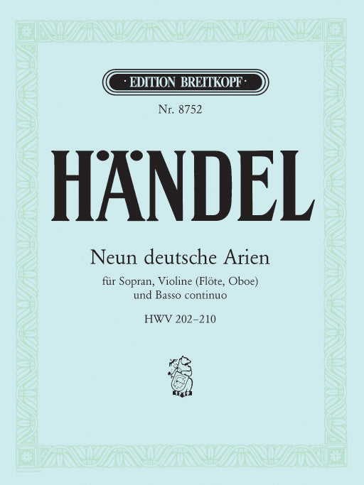 ヘンデル：9つのドイツ・アリア (ソプラノ) (独語): オブリガート・バイオリン付 【輸入：ヴォーカルとピアノ】