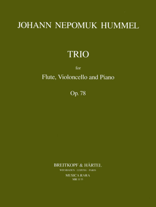 フンメル：フルート、チェロとピアノのための三重奏曲 イ長調 Op.78 【輸入：室内楽(パート譜)】