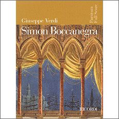 ヴェルディ:オペラ「シモン・ボッカネグラ」全曲(紙装) 【輸入:ヴォーカルとオーケストラ】