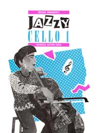 JAZZY CELLO VOL.1 【輸入:チェロ】