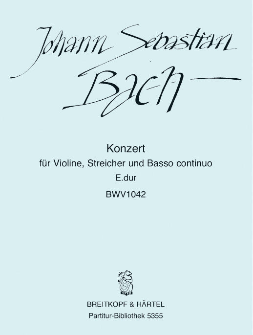 バッハ：バイオリン協奏曲 第2番 ホ長調 BWV 1042/原典版/Hofmann編: 指揮者用大型スコア 【輸入：ヴァイオリンとオーケストラ(スコア)】