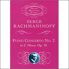ラフマニノフ：ピアノ協奏曲 第2番 ハ短調 Op.18: 小型スコア 【輸入：ピアノとオーケストラ(スコア)】
